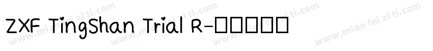 ZXF TingShan Trial R字体转换